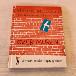 Over muren af Michael Morpurgo